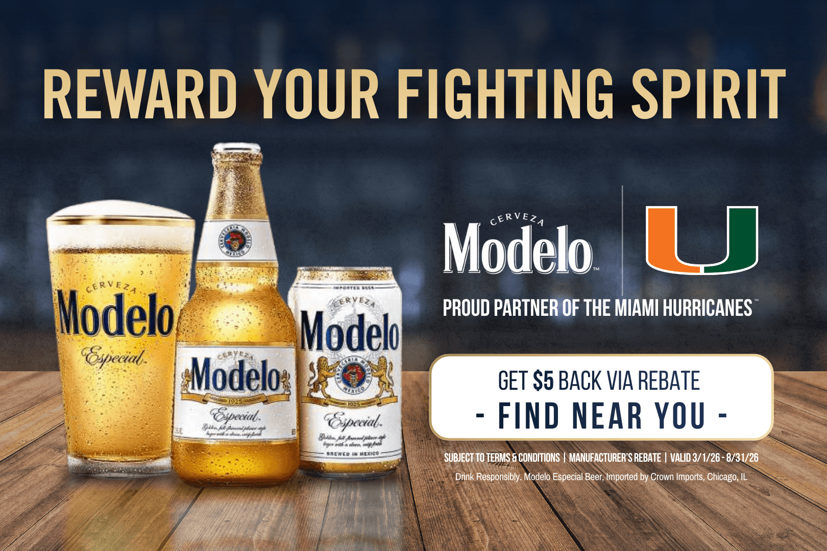 Modelo, UMiami On-Premise Rebate March 16-Aug 31 - Miami