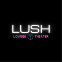 LUSH Lounge & Theater profile picture